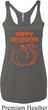 Happy Halloween with Pumpkin Sketch Ladies Tri Blend Racerback