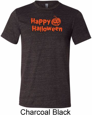 Happy Halloween with Pumpkin Tri Blend Tee