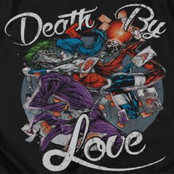 Harley Quinn Death By Love Shirts