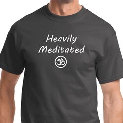 Heavily Meditated with OM Mens Shirts