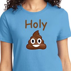 Holy Crap Ladies Shirt