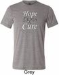 Hope Love Cure Carcinoid Cancer Tri Blend Tee