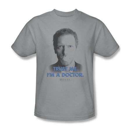 House Shirt Trust Me Silver T-Shirt