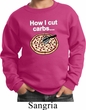 How I Cut Carbs Kids Sweatshirt