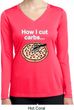 How I Cut Carbs Ladies Dry Wicking Long Sleeve Shirt