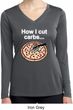 How I Cut Carbs Ladies Dry Wicking Long Sleeve Shirt