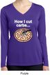 How I Cut Carbs Ladies Dry Wicking Long Sleeve Shirt