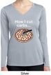 How I Cut Carbs Ladies Dry Wicking Long Sleeve Shirt