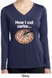 How I Cut Carbs Ladies Dry Wicking Long Sleeve Shirt