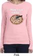 How I Cut Carbs Ladies Long Sleeve Shirt
