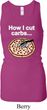 How I Cut Carbs Ladies Longer Length Racerback Tank Top