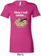 How I Cut Carbs Ladies Longer Length Shirt