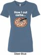 How I Cut Carbs Ladies Longer Length Shirt