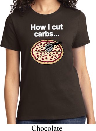 How I Cut Carbs Ladies Shirt