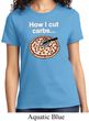 How I Cut Carbs Ladies Shirt