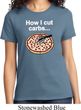 How I Cut Carbs Ladies Shirt