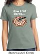 How I Cut Carbs Ladies Shirt