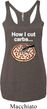 How I Cut Carbs Ladies Tri Blend Racerback Tank Top
