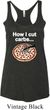 How I Cut Carbs Ladies Tri Blend Racerback Tank Top