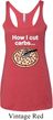 How I Cut Carbs Ladies Tri Blend Racerback Tank Top