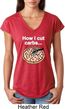 How I Cut Carbs Ladies Tri Blend V-Neck Shirt