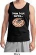 How I Cut Carbs Mens Tank Top
