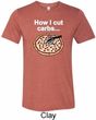How I Cut Carbs Mens Tri Blend Crewneck Shirt