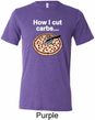 How I Cut Carbs Mens Tri Blend Crewneck Shirt
