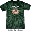 How I Cut Carbs Spider Tie Dye Shirt