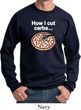 How I Cut Carbs Sweatshirt
