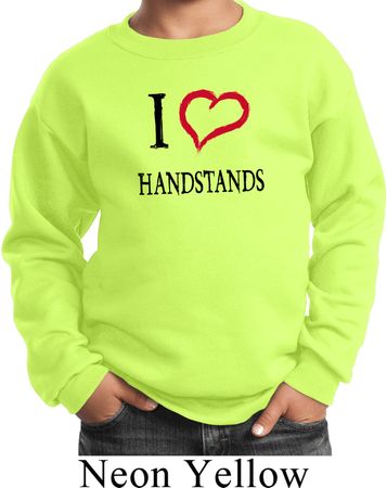 I Love Handstands Kids Sweat Shirt