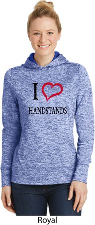 I Love Handstands Ladies Royal Electric Moisture Wicking Hoodie