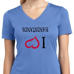 I Love Handstands Upside Down Ladies Moisture Wicking V-neck Shirt