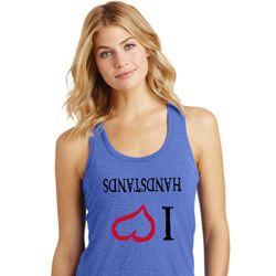 I Love Handstands Upside Down Ladies Racerback Tank Top