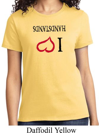I Love Handstands Upside Down Ladies Shirt
