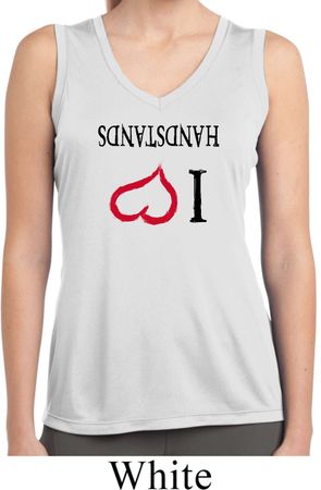 I Love Handstands Upside Down Ladies Sleeveless Moisture Wicking Shirt