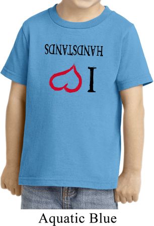 I Love Handstands Upside Down Toddler Shirt