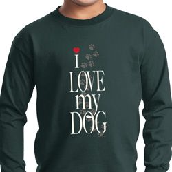 I Love My Dog Kids Long Sleeve Shirt