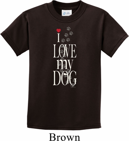 I Love My Dog Kids Shirt