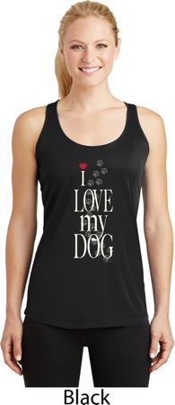 I Love My Dog Ladies Moisture Wicking Racerback Tank Top