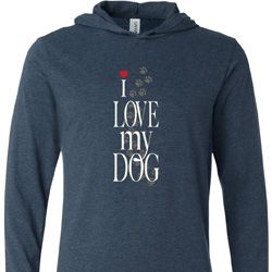 I Love My Dog Lightweight Hoodie Tee