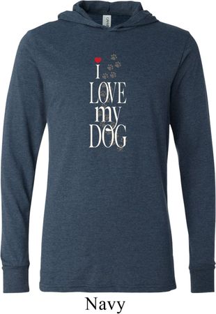 I Love My Dog Lightweight Hoodie Tee