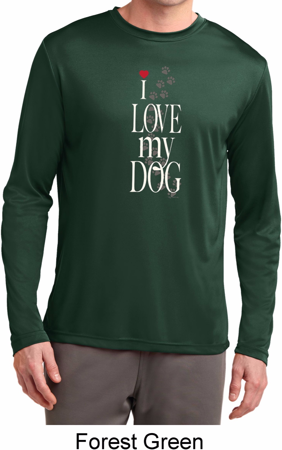 I Love My Dog Mens Moisture Wicking Long Sleeve Shirt I Love My Dog