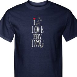I Love My Dog Mens Tall Shirt
