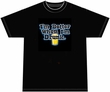 I'm Better When I'm Drunk! Funny T-shirt
