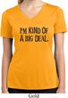 I'm Kind Of A Big Deal Black Print Ladies Moisture Wicking V-neck
