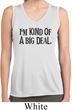 I'm Kind Of A Big Deal Black Print Ladies Sleeveless Moisture Wicking