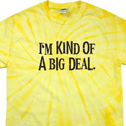 I'm Kind Of A Big Deal Black Print Spider Tie Dye Shirt