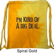I'm Kind Of A Big Deal Black Print Tie Dye Bag