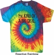 I'm Kind Of A Big Deal Black Print Tie Dye Shirt